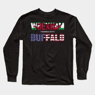 WREXHAM BUFFALO WELSH AMERICAN FLAG WORDS Long Sleeve T-Shirt